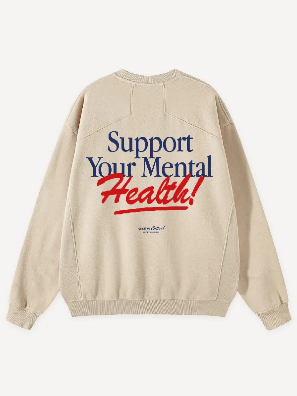 Support Your Mental Health Sweatshirt