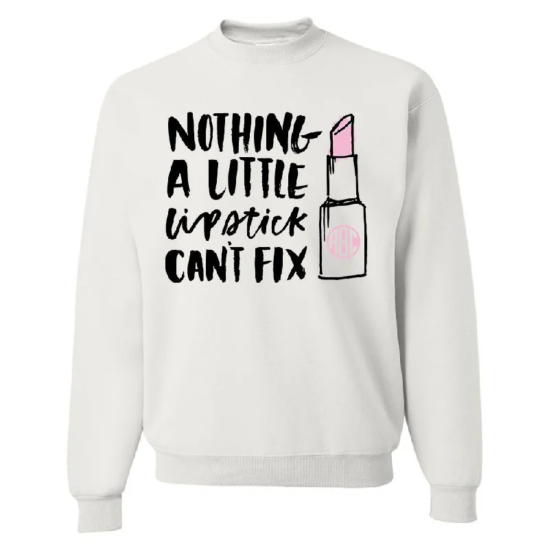 Monogrammed 'Nothing A Little Lipstick Can't Fix' Crewneck Sweatshirt